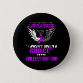 私はてんかん与え戦士Tシャツの選択ではなかった 缶バッジ (正面)