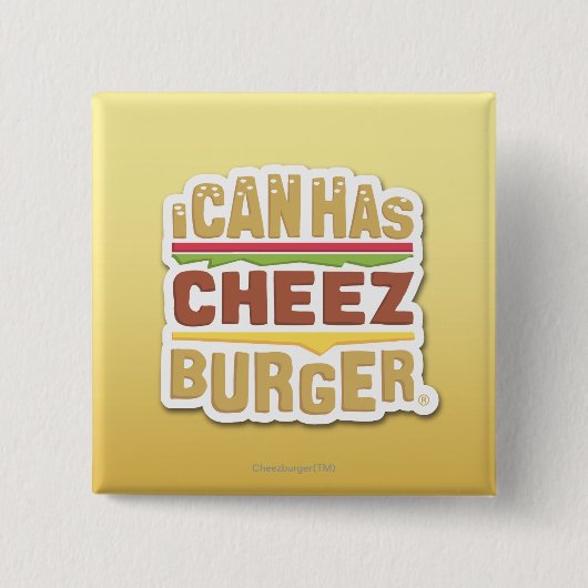 私はできます持っていますCheezburger (影)を 缶バッジ (正面)