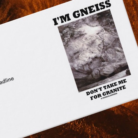 私はです片麻岩取りません花こう岩(石のユーモア)のための私を 名刺