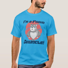 "私はです誇りを持ったなGruncle!" 灰色のブルドッグを使って Tシャツ