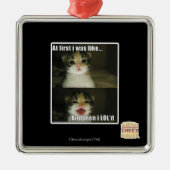 私はでのよう最初にでした メタルオーナメント (正面)