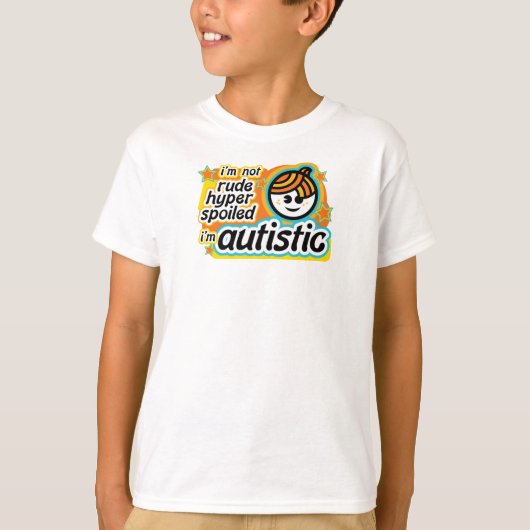 私はではないです失礼… 私は自閉症です Tシャツ (正面)