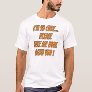 "私はとてもかわいいです…" おもしろいなことわざのTシャツ Tシャツ