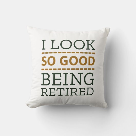 私はとても良く見え退職したる クッション (正面)