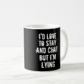私はとどまり、雑談したいと思いますが、あるマグです コーヒーマグカップ (正面右)