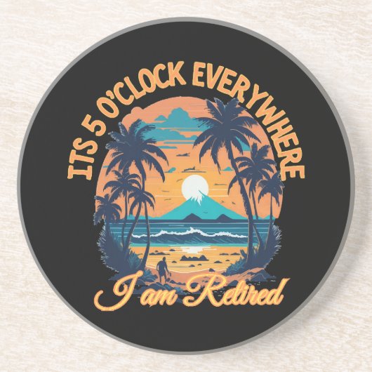 私はどこにいても5時退職した コースター (正面)