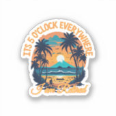 私はどこにいても5時退職した シール (正面)