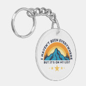 私はどこにも行ったことがないが、リストに載っている キーホルダー (正面左)