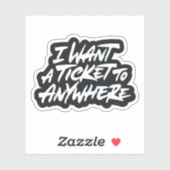 私はどこへでもチケットが欲しい シール (シート)