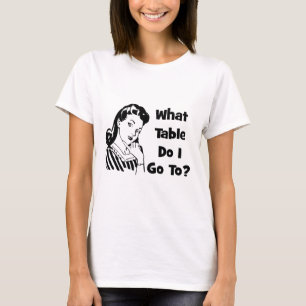 私はどんなテーブルに行きますか。 Tシャツ