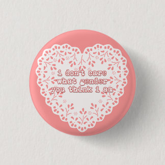 私はどんな性私をある考えるか気にしません 缶バッジ