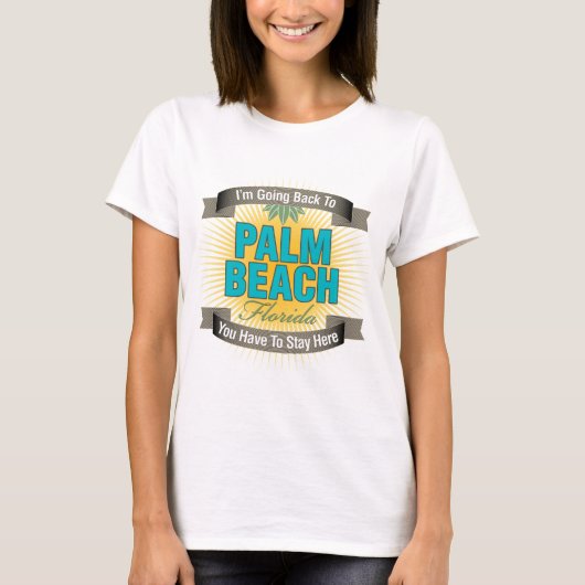 私はに戻っています(Palm Beach) Tシャツ (正面)