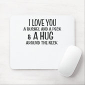 私はのまわりでブッシェルおよびコツコツつつく音および抱擁愛します マウスパッド (マウス)