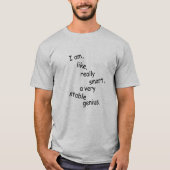 私はのよう、実際に頭が切れるです Tシャツ (正面)