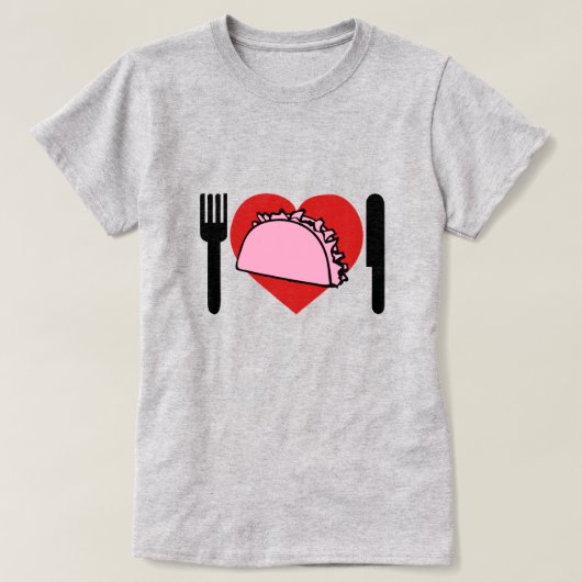 私はの食べ物ピンクタコスナイフフォークハートが大好き Tシャツ (デザイン正面)