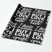 私ははランニング嫌いだが、クラフトビールは大好き ラッピングペーパー (アンロールド)