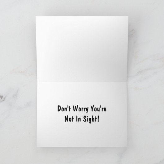 私はばかの人々を見おもしろいる – 友情カード カード (内部)