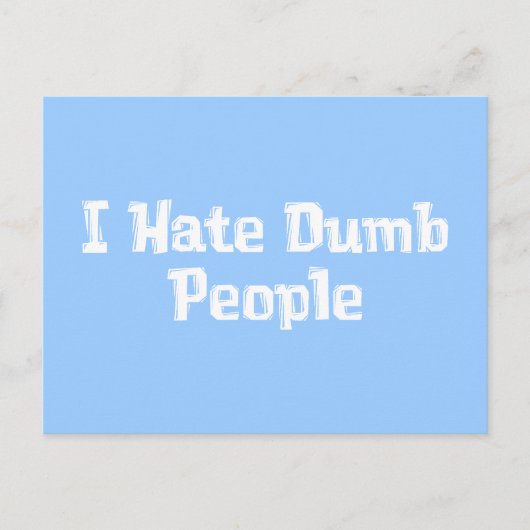 私はばかの贈り物が嫌い ポストカード (正面)