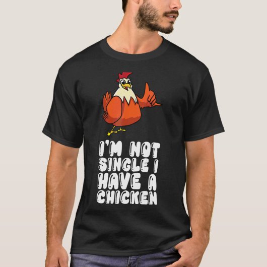 私はひとりじゃない、ニワトリがいる Tシャツ (正面)
