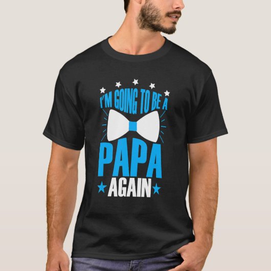 私はまたパパになる Tシャツ (正面)