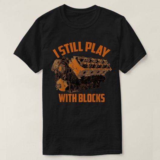 私はまだブロックで遊んでいます Tシャツ (デザイン正面)