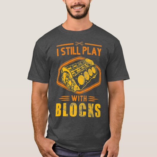 私はまだブロック遊レースのシャツの男のギフトを持っている Tシャツ (正面)