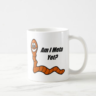 私はまだメタか。 コーヒーマグカップ