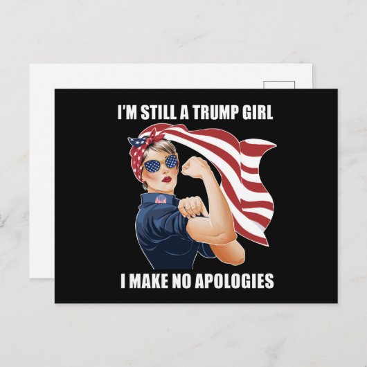 私はまだ私は謝罪を切り詰めていないトランプ女だ ポストカード (正面/裏面)