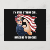 私はまだ私は謝罪を切り詰めていないトランプ女だ ポストカード (正面)