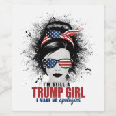 私はまだ私は謝罪を切り詰めていないトランプ女だ ワインラベル (シングルラベル)