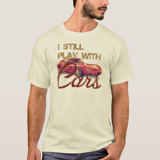 私はまだ車によって遊びます Tシャツ (正面)