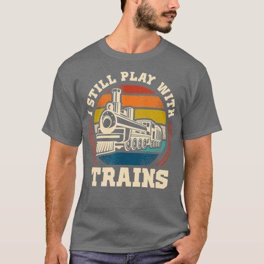 私はまだ遊列車の蒸気鉄道を持っている Tシャツ (正面)