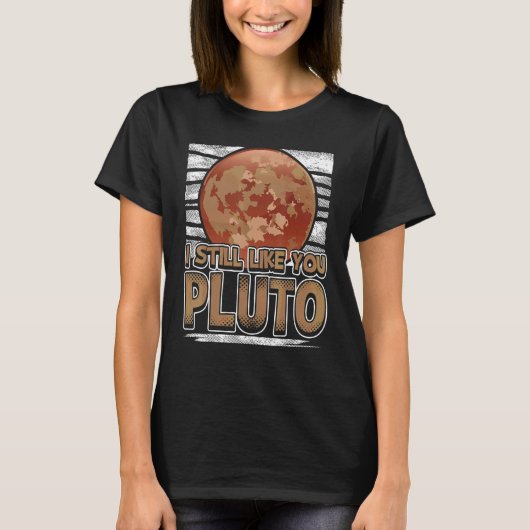 私はまだPlutoレトロスタイル宇宙科学7 Tシャツ (正面)