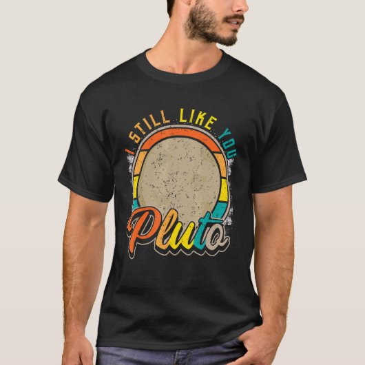 私はまだPlutoレトロスタイル宇宙科学 Tシャツ (正面)