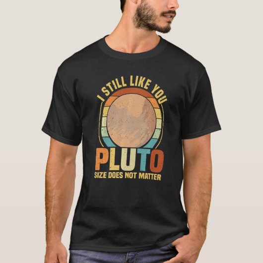 私はまだPlutoレトロスタイル宇宙科学W好き Tシャツ (正面)