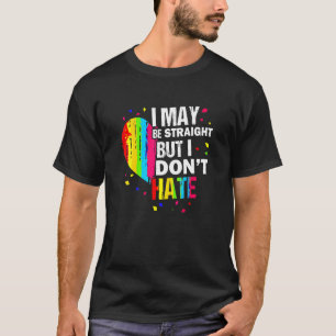 私はまっすぐかもしれないが、私はゲイレプライドLを嫌わない Tシャツ