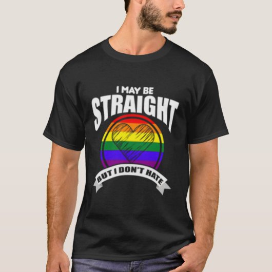 私はまっすぐかもしれないが、虹が見えない Tシャツ (正面)