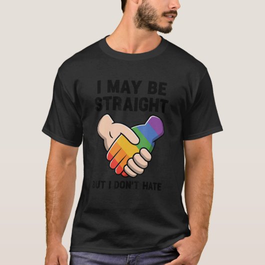 私はまっすぐかもしれないが、Lgbtq Rainbow Pは嫌いではない Tシャツ (正面)