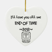 私はまで~2012~オーナメント時間の終わり愛します セラミックオーナメント (裏面)