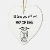 私はまで~2012~オーナメント時間の終わり愛します セラミックオーナメント (左)