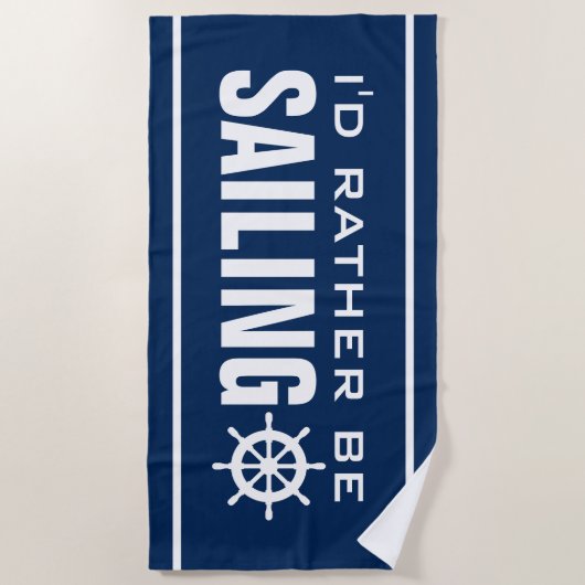 私はむしろおもしろいな退職のギフトを航海していました ビーチタオル (正面)