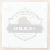 私はむしろカボ・サン・ルーカスにいる ガラスコースター (裏面)