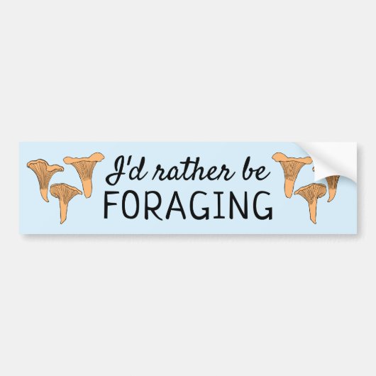 私はむしろキノコのキノコの菌を探している バンパーステッカー (正面)