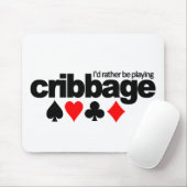 私はむしろクリベッジ遊ムセパドになる マウスパッド (マウス)