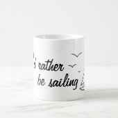 私はむしろコーヒー・マグを航海していました コーヒーマグカップ (中央)