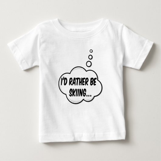 私はむしろスキーをしたい ベビーTシャツ (正面)