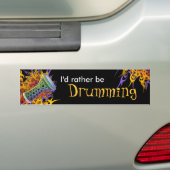 私はむしろステッカーをドラムをたたいていました バンパーステッカー (車上)