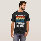 私はむしろチョウザメ魚釣り Tシャツ (正面フル)