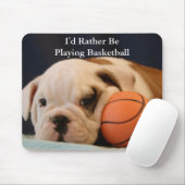 "私はむしろバスケットボール"のブルドッグの子犬遊んでいました マウスパッド (マウス)