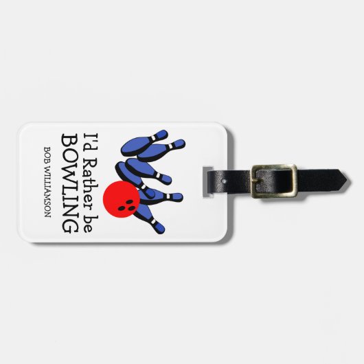 私はむしろボーリング、荷物のタグパーソナライズされたになる ラゲッジタグ (正面横)